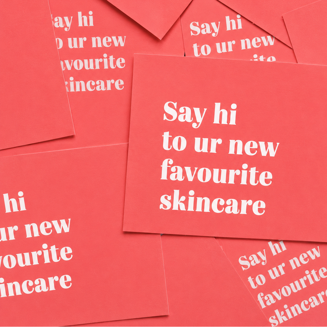 Watermelon pink cards with white text 'Say hi to ur new favourite skincare' 